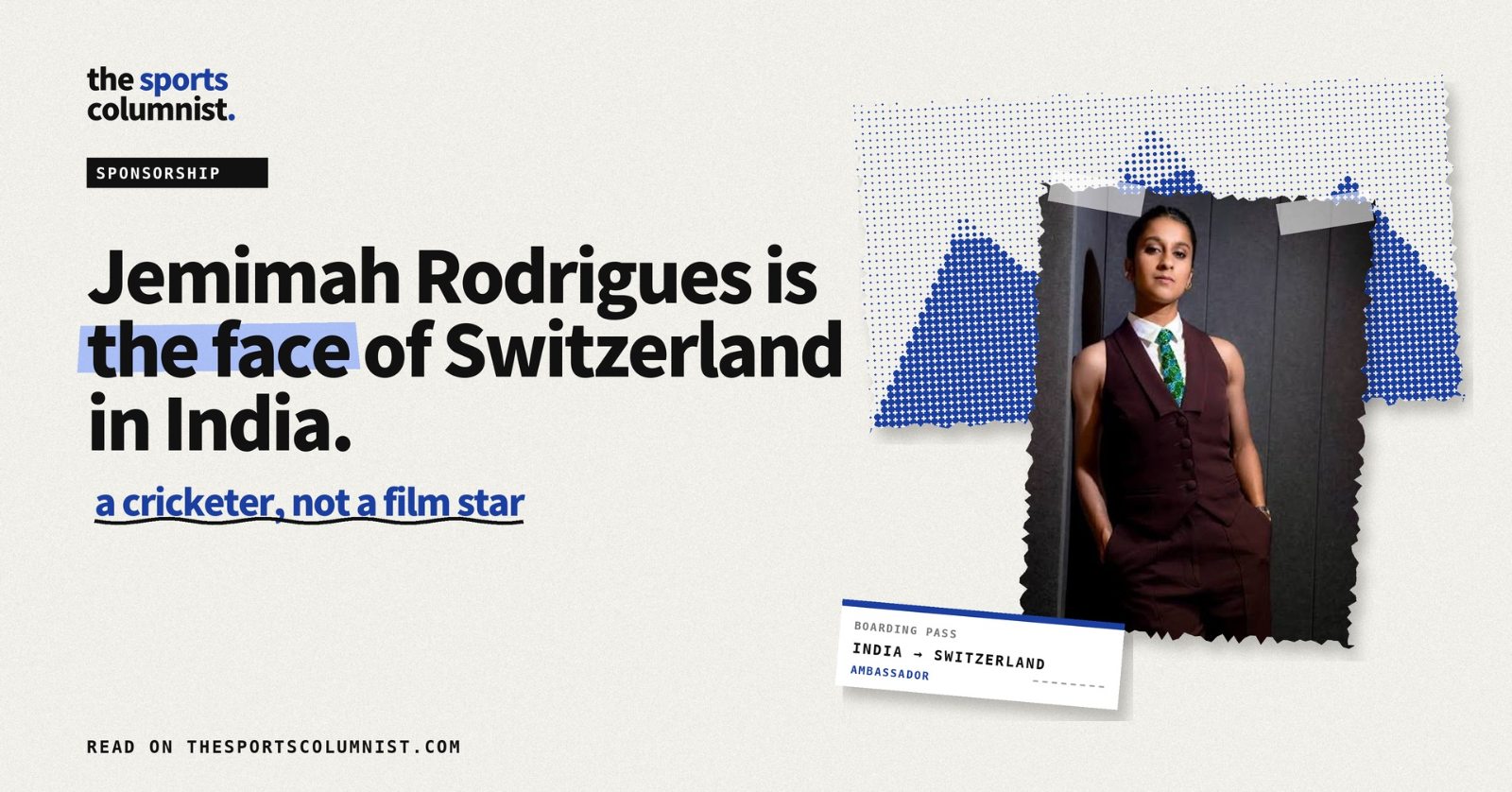 Collage banner reading “Jemimah Rodrigues is the face of Switzerland in India” with a photo of Jemimah Rodrigues in front of halftone Swiss mountains and a boarding-pass sticker