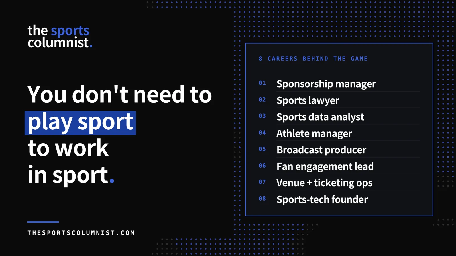 The Sports Columnist banner reading "You don't need to play sport to work in sport" with a list of 8 sports industry careers